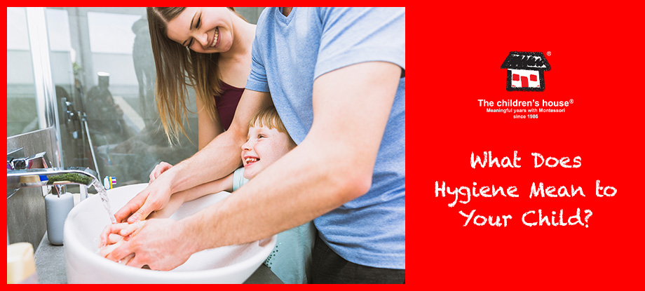 What Does Hygiene Mean to Your Child?